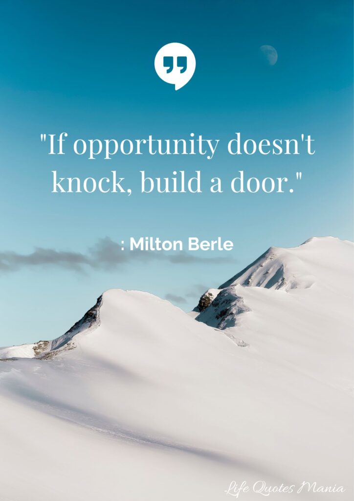 Never Give Up in Life Quote - Milton Berle