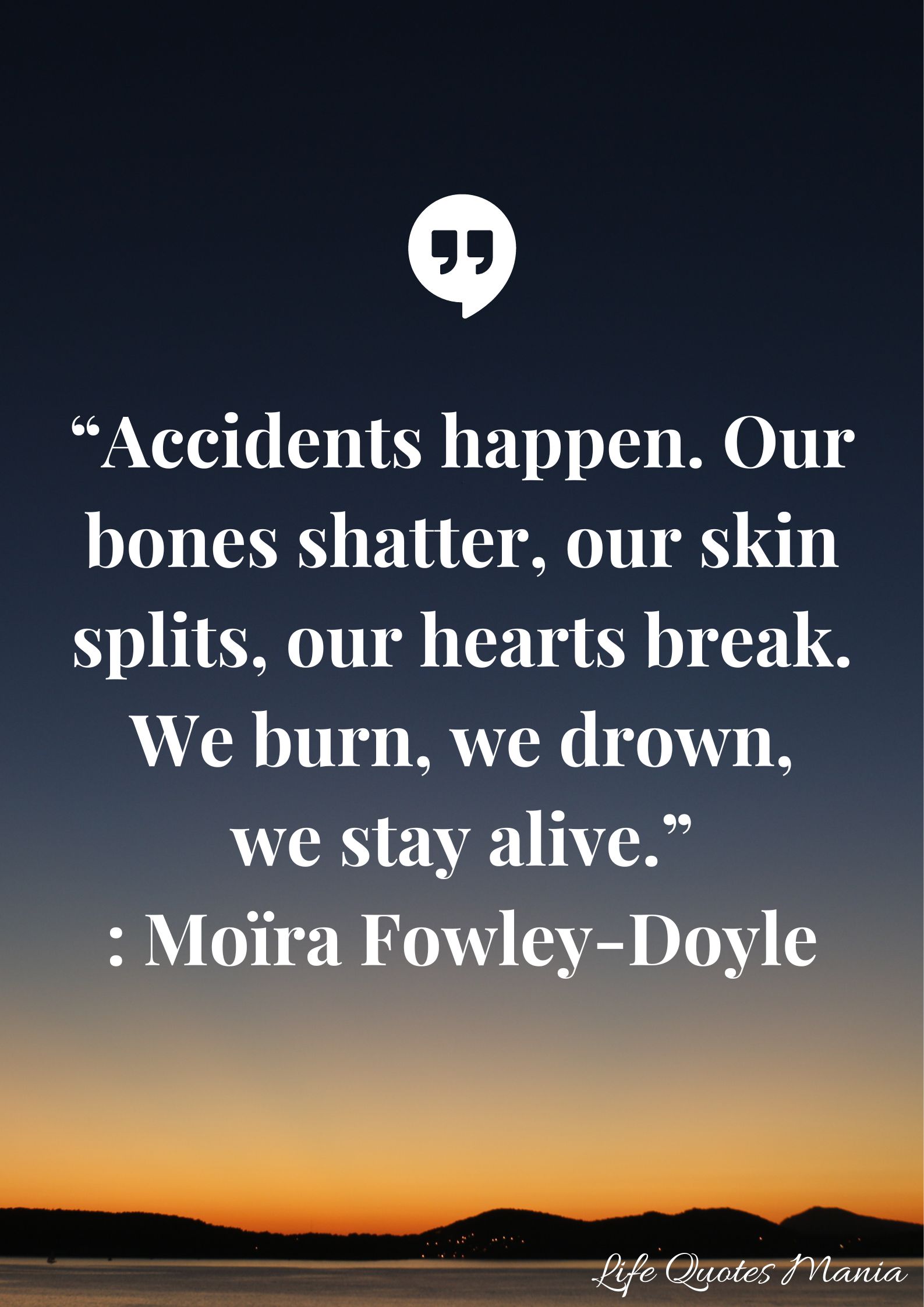 Unique Quotes on Life - Moïra Fowley-Doyle