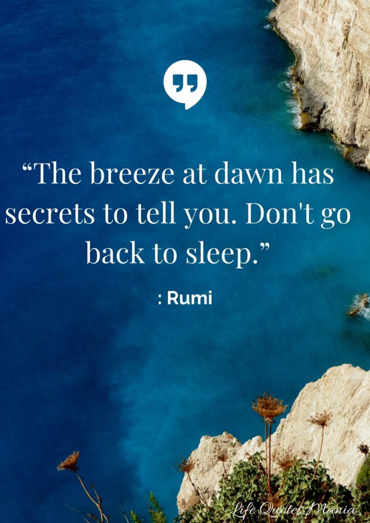 good morning quote - Rumi