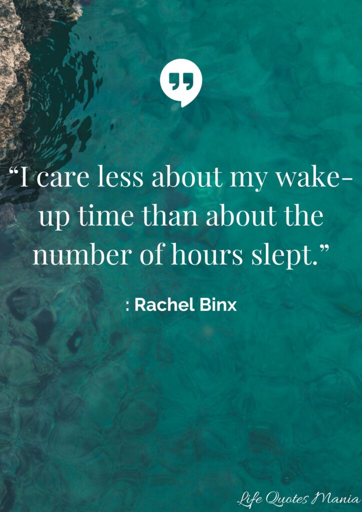 Good Morning Quote - Rachel Binx