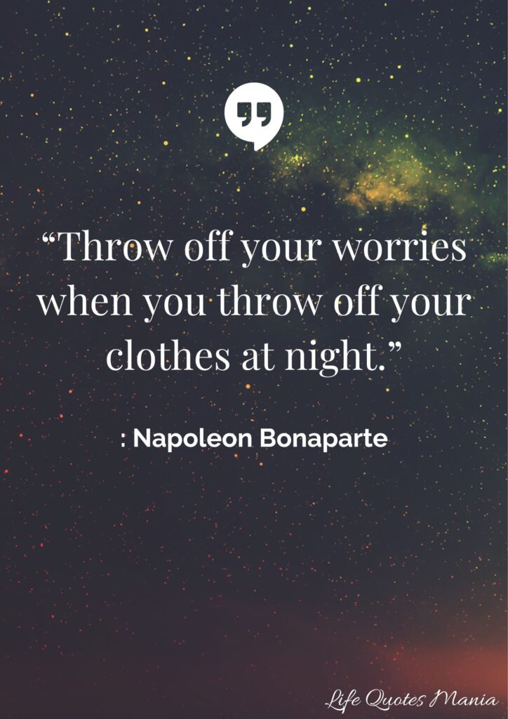 Good Night Quote - Napoleon Bonaparte