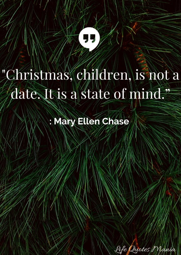 Merry Christmas Quote - Mary Ellen Chase