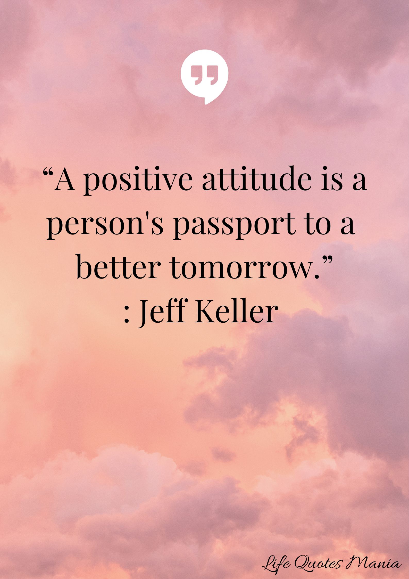 Attitude Quote - Jeff Keller