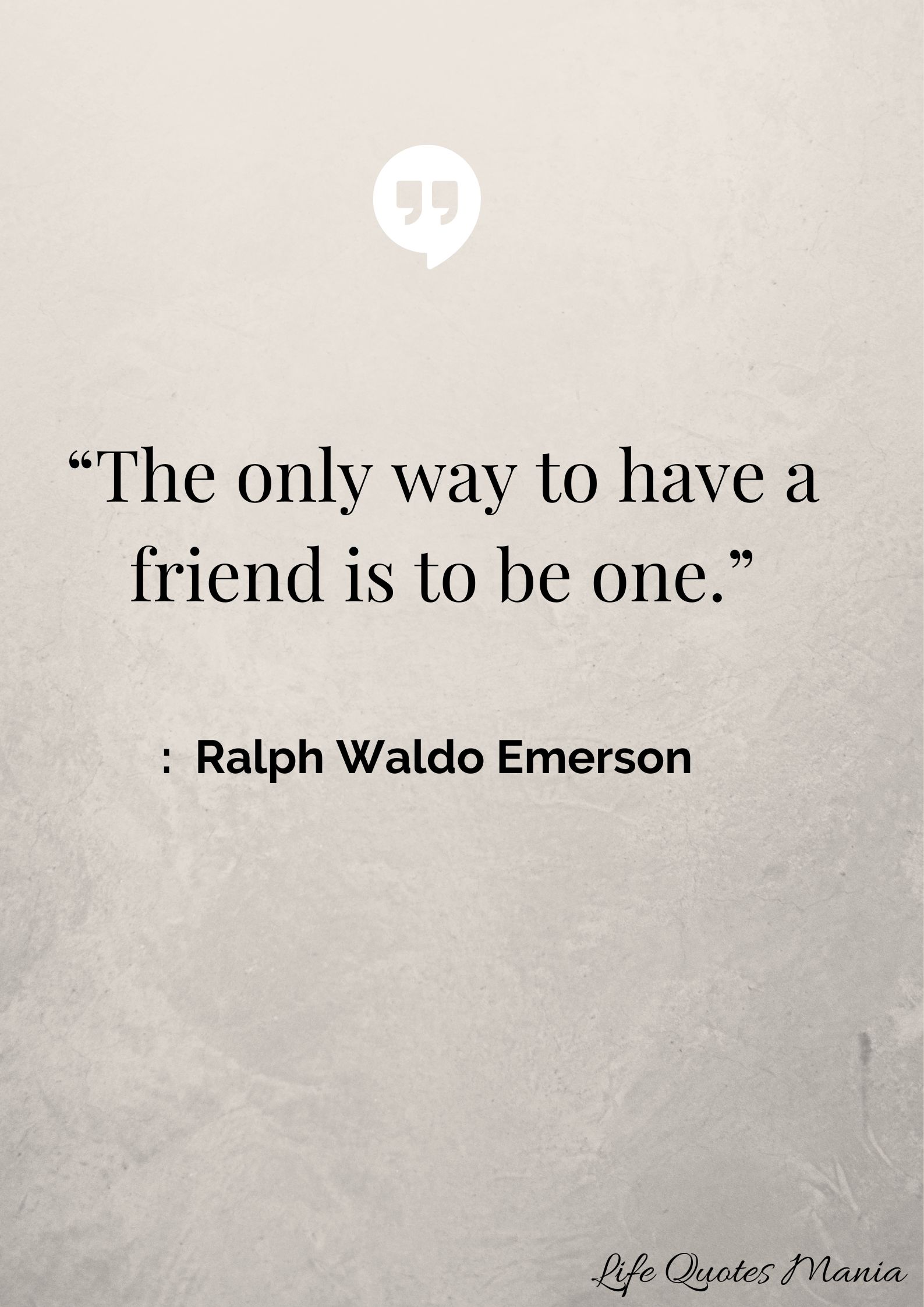 Friendship Quote - Ralph Waldo Emerson