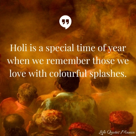 Happy Holi Quotes and Wishes