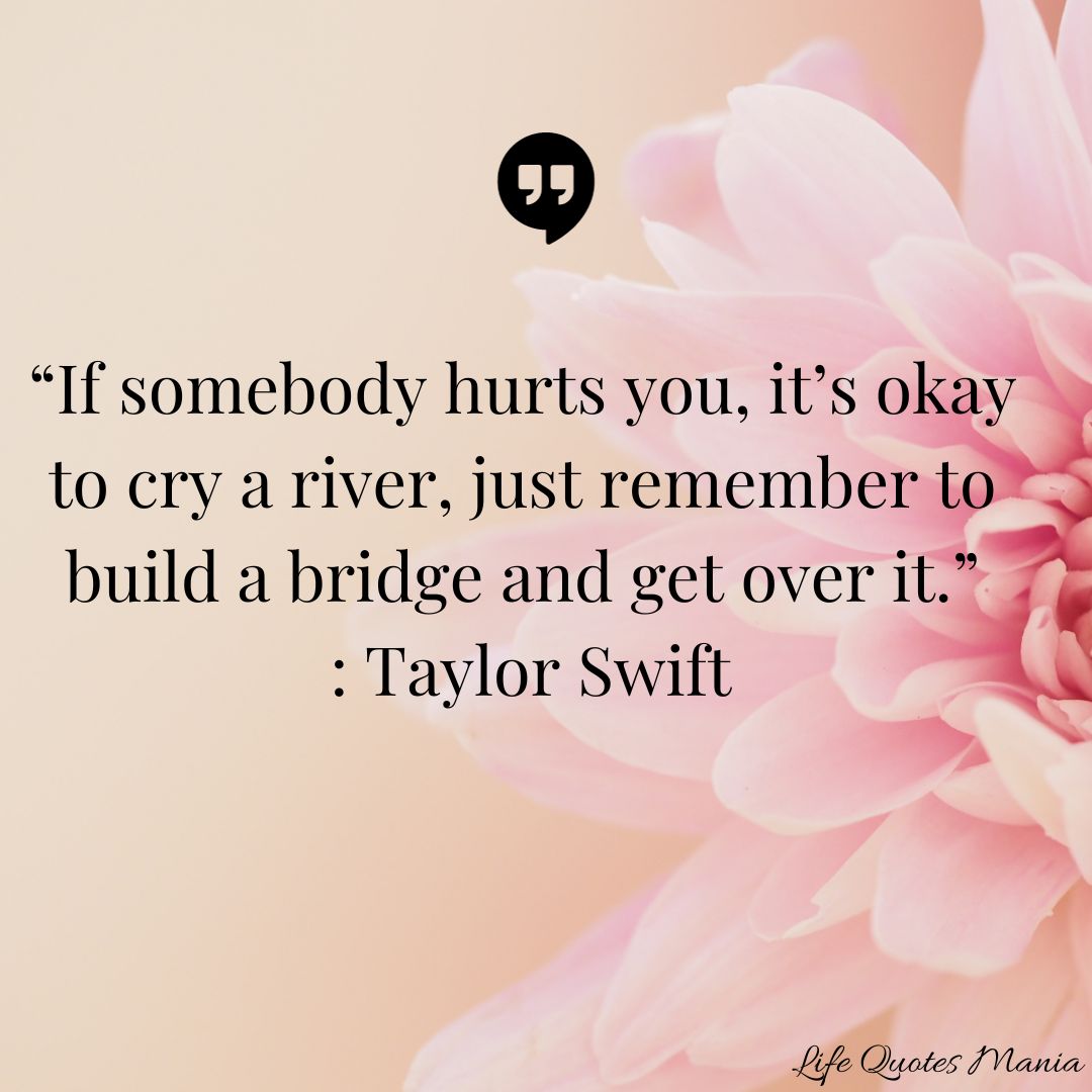 Quote Of Tha Day - Taylor Swift