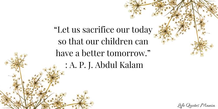 Quote Of The Day - A. P. J. Abdul Kalam