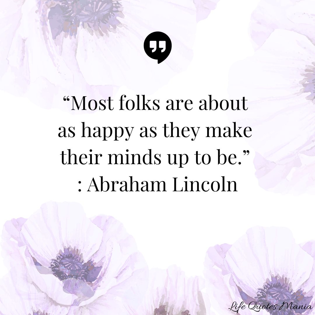 Quote Of The Day - Abraham Lincoln