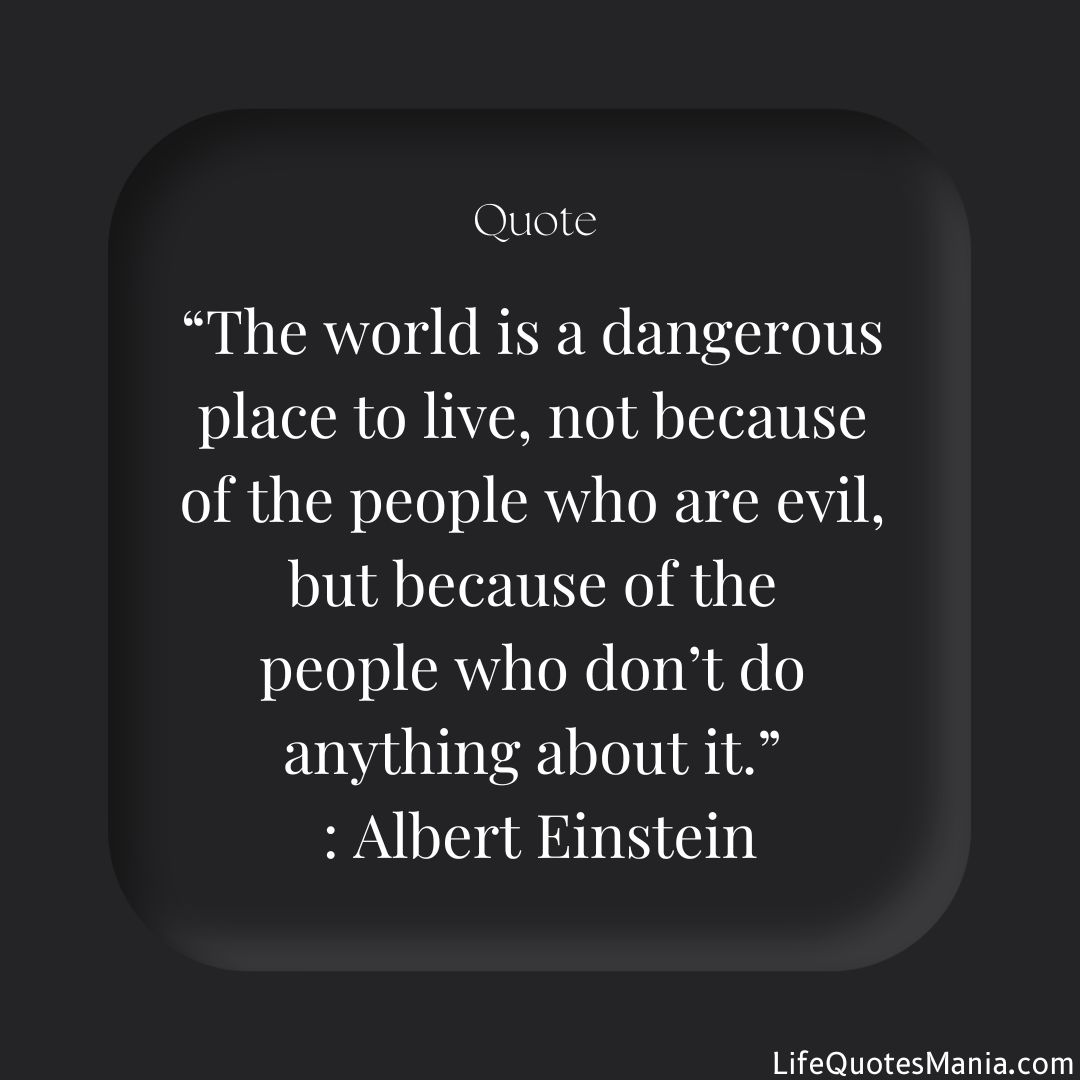 Quote Of The Day - Albert Einstein