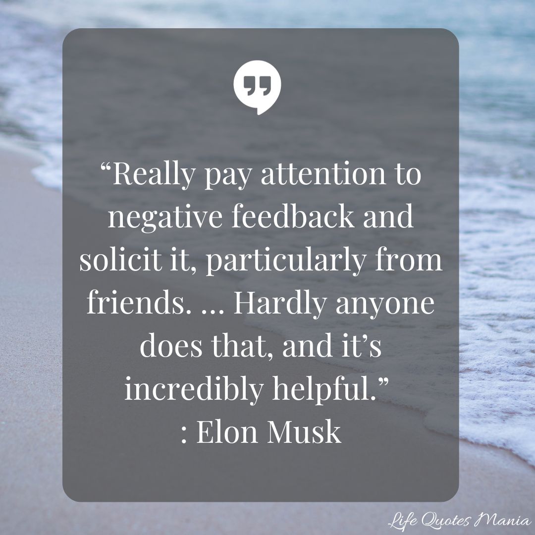 Quote Of The Day - Elon Musk