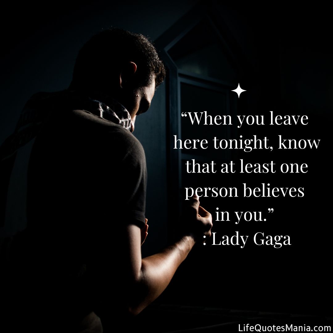 Quote Of The Day - Lady Gaga