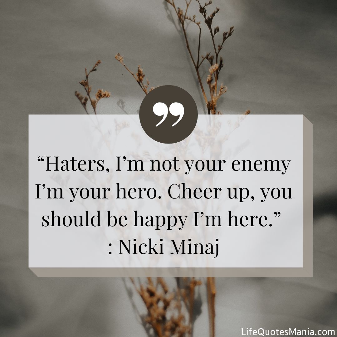 Quote Of The Day - Nicki Minaj