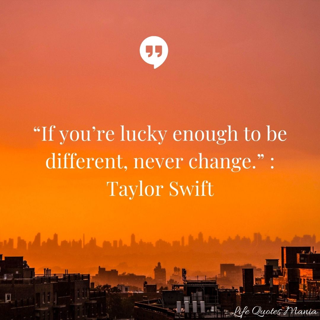 Quote Of The Day - Taylor Swift