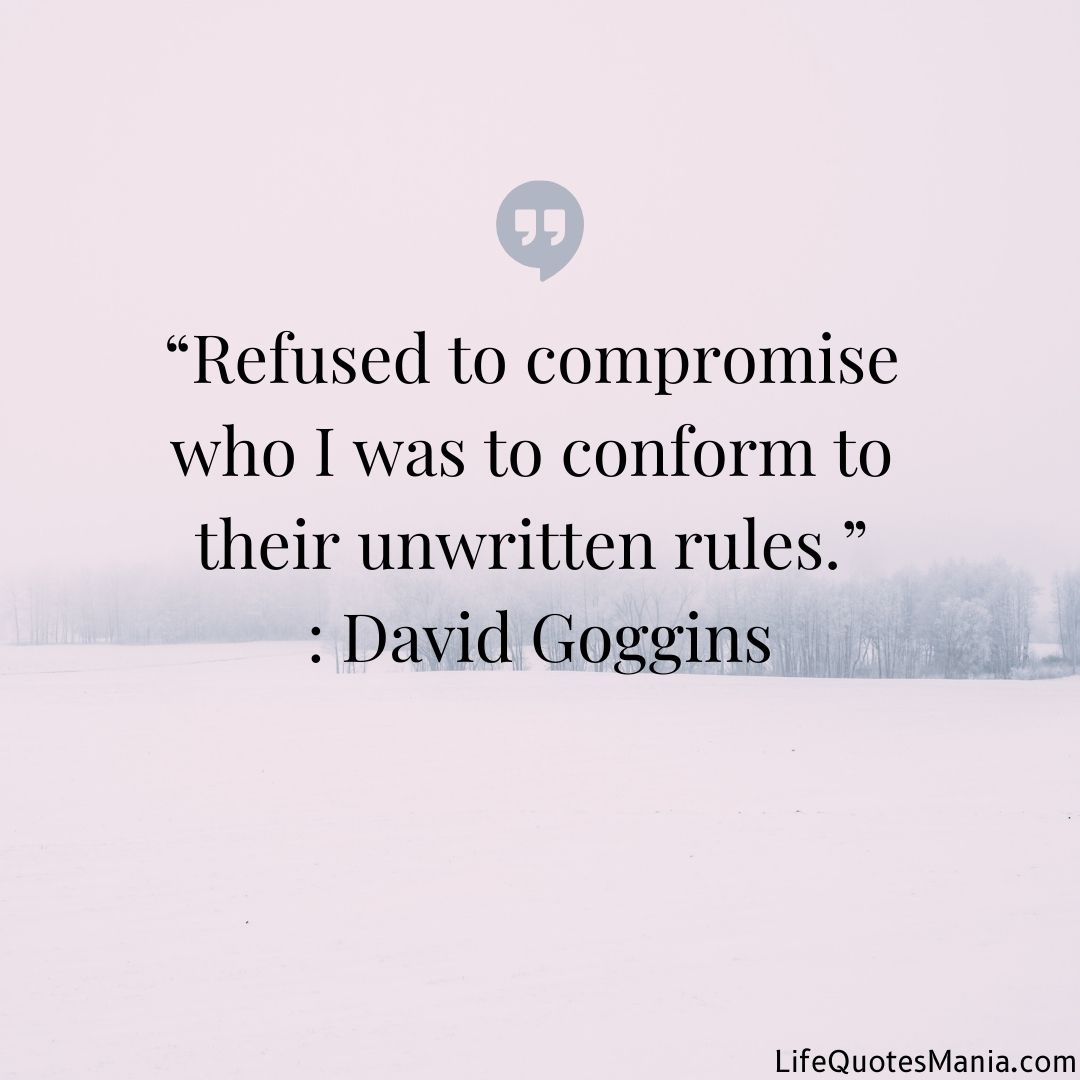 Quote Of The Day - David Goggins