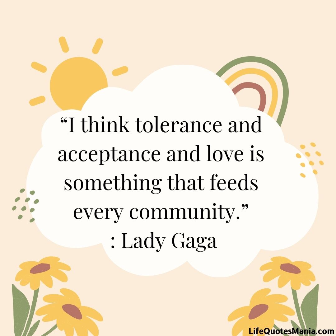 Quote Of The Day - Lady Gaga