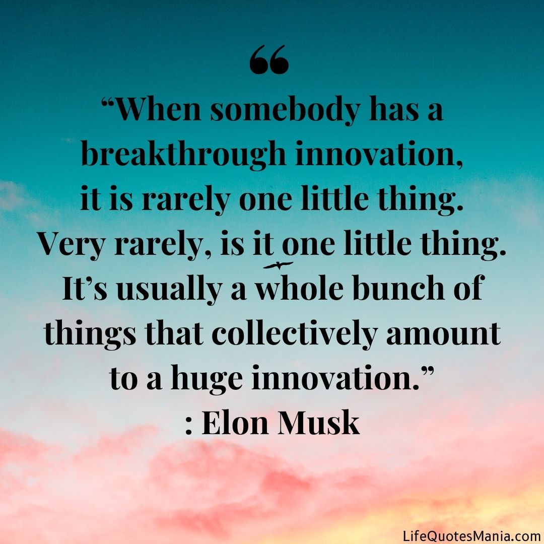 Daily Motivational Quotes - Elon Musk