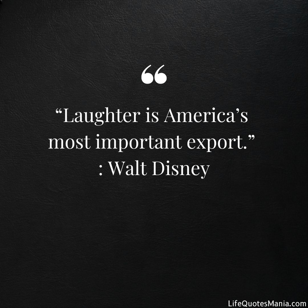 Quote Of The Day - Walt Disney